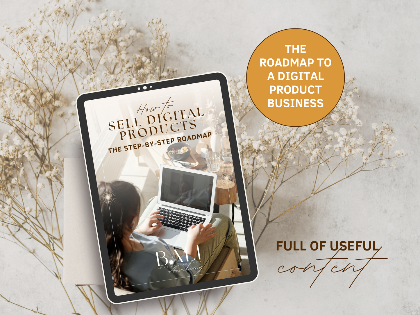 How To Sell Digital Products - The step-by-step PLR roadmap to a digital product business. It's full of useful content and editable in Canva. You can see a tablet mockup with a photo of a female entrepreneur working on her online business.